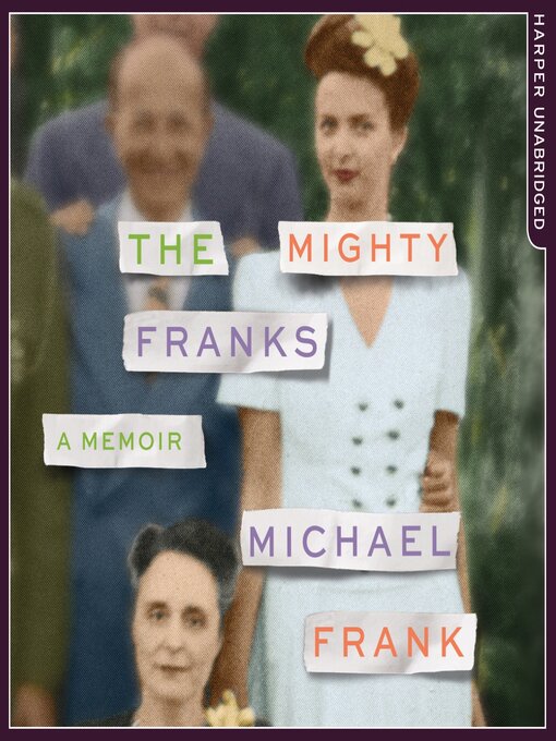 Title details for The Mighty Franks by Michael Frank - Available